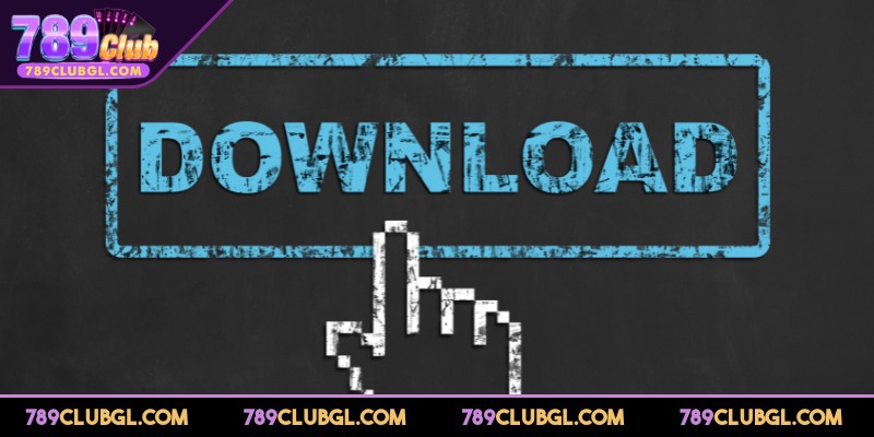 Tổng quan về tải app 789Club